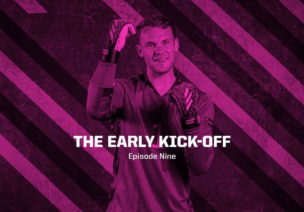 Can Ronaldo End His German Nightmare? – The Early Kick-Off: Episode 9