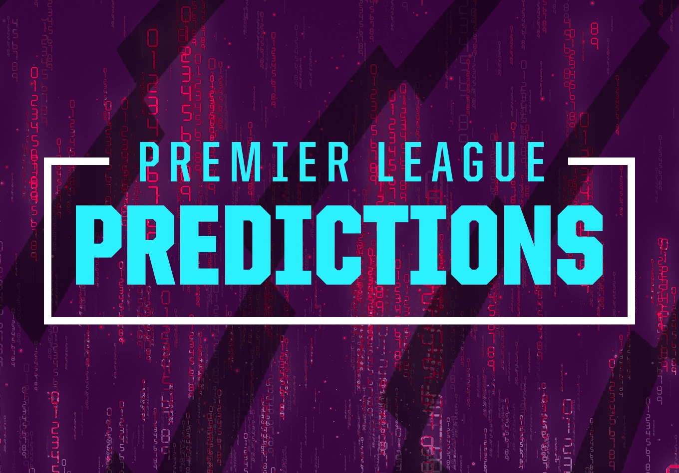 Premier League Match Predictions | The Analyst