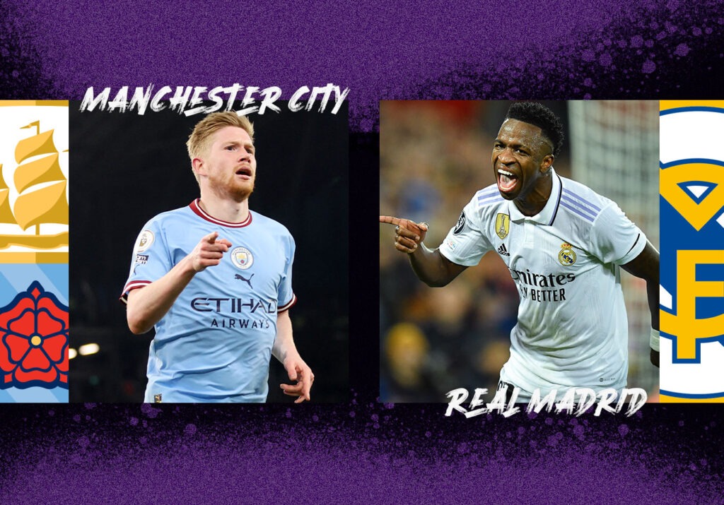 Manchester City vs Real Madrid: Prediction and Preview