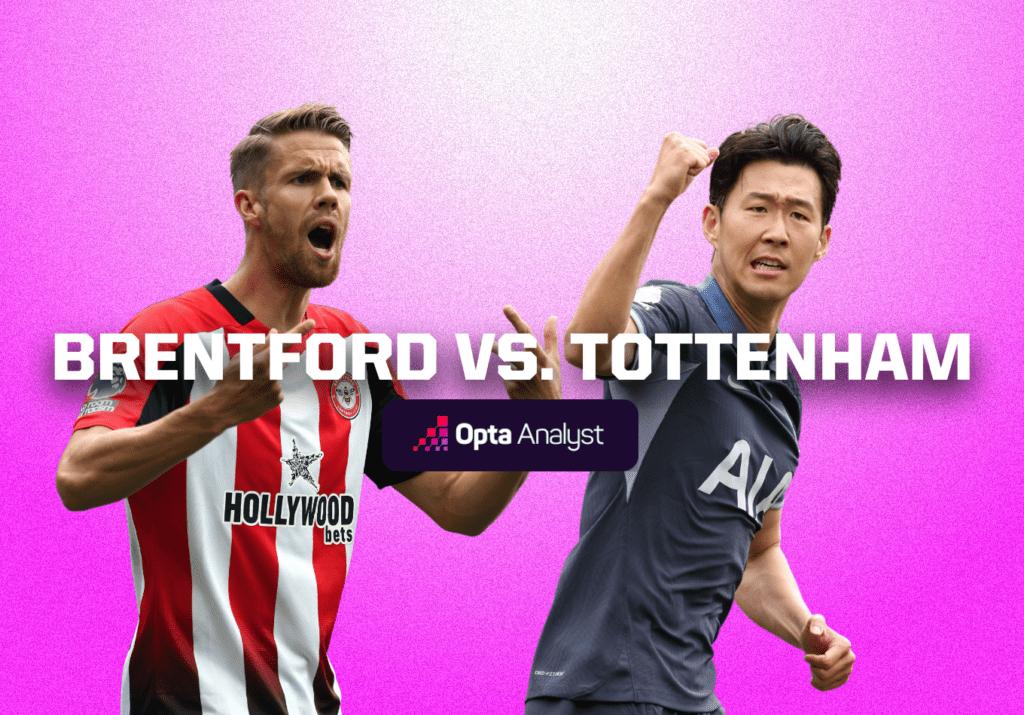 Brentford vs Tottenham: Premier League Preview and Prediction 