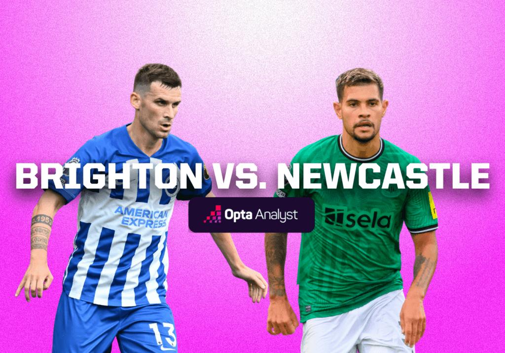 Brighton vs Newcastle: Prediction and Preview