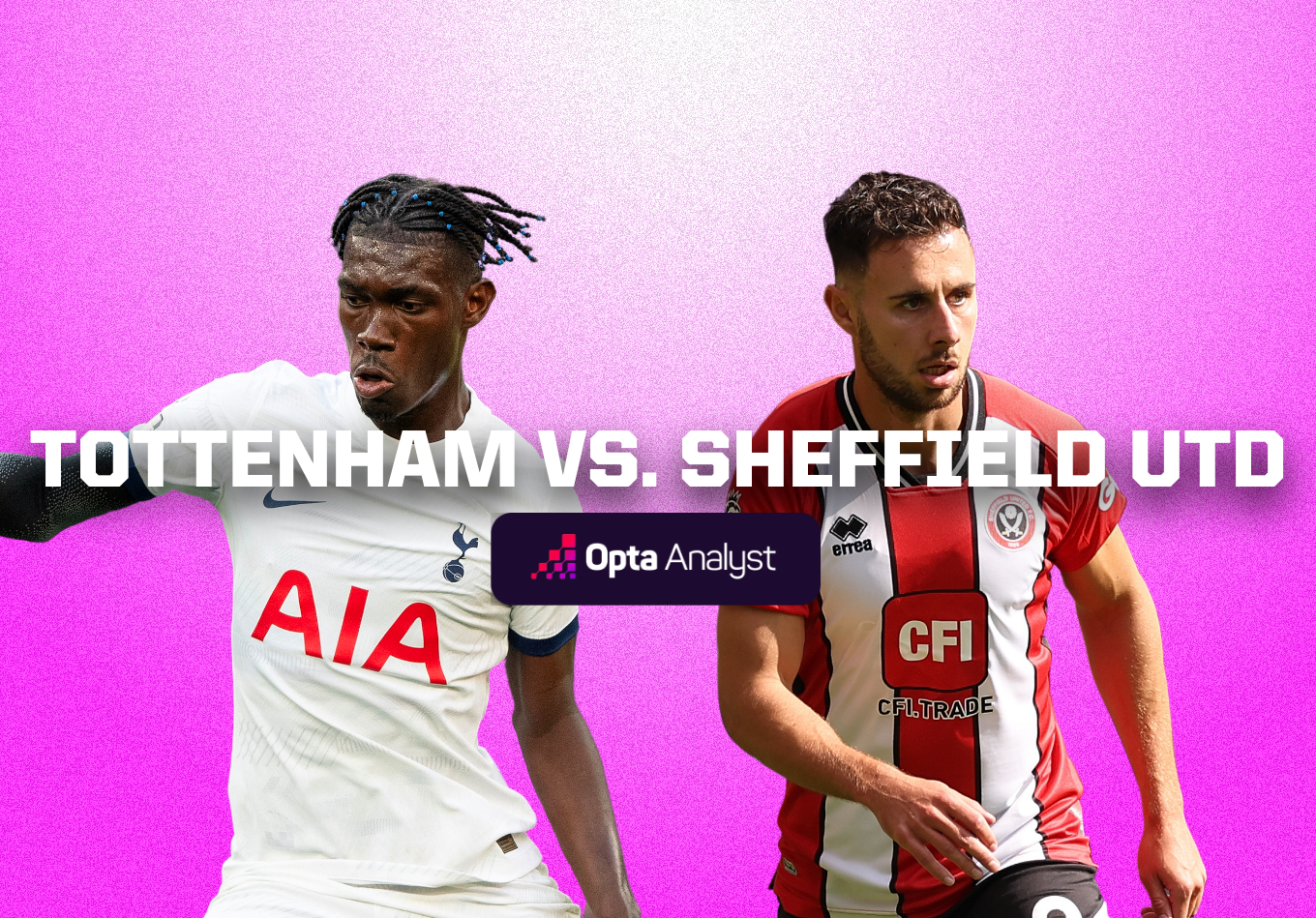 Tottenham vs Sheffield United: Prediction, kick-off time, TV, live stream,  team news, h2h results, odds today