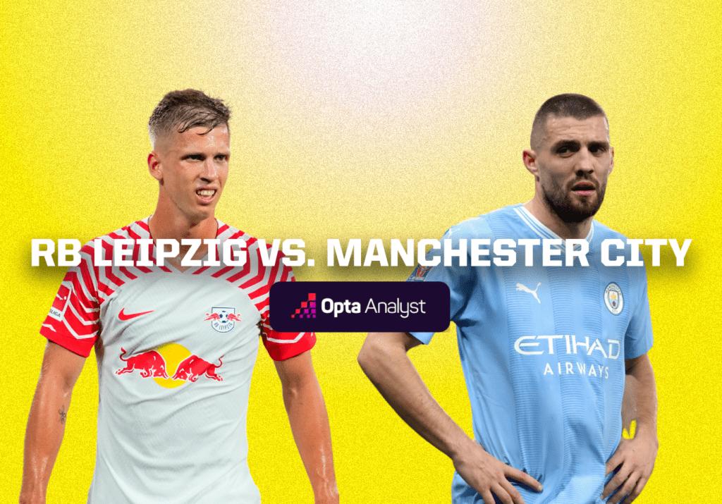 RB Leipzig vs Manchester City: Prediction and Preview