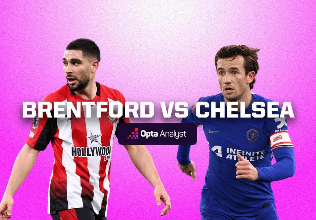 Brentford vs Chelsea Prediction and Preview