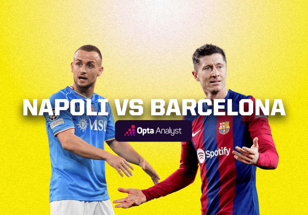 Napoli vs Barcelona: Prediction and Preview
