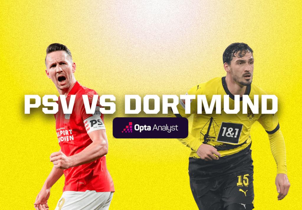 PSV vs Borussia Dortmund: Prediction and Preview