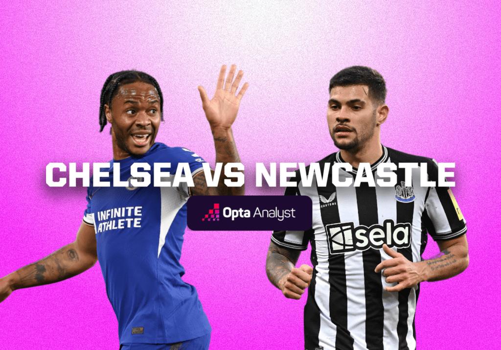 Chelsea vs Newcastle Prediction and Preview