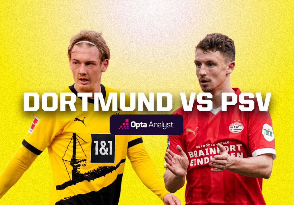 Dortmund vs PSV Prediction and Preview