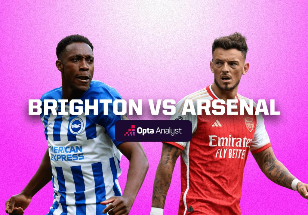 Brighton vs Arsenal Prediction and Preview