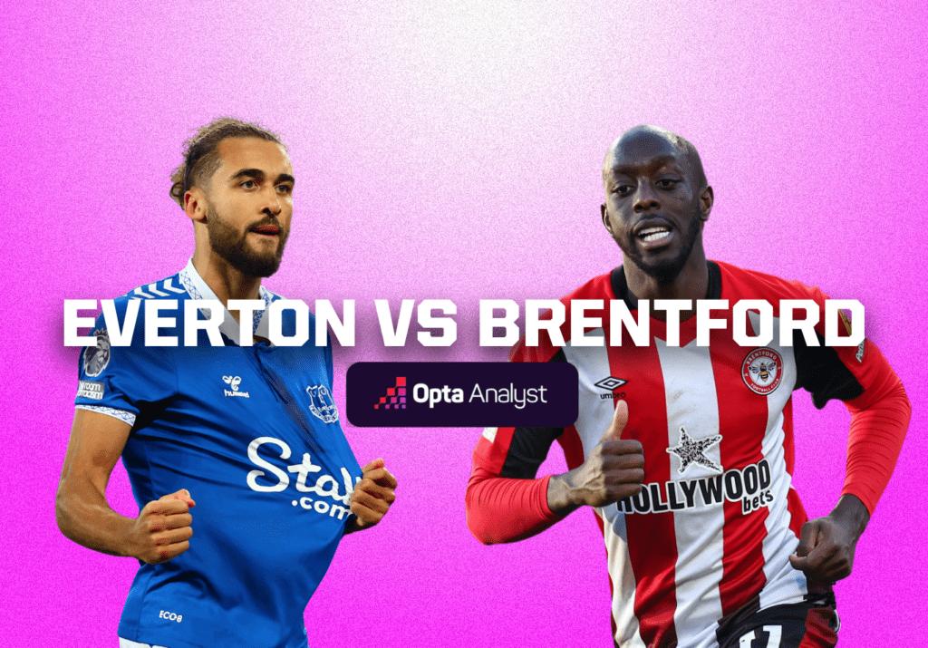 Everton vs Brentford Prediction and Preview