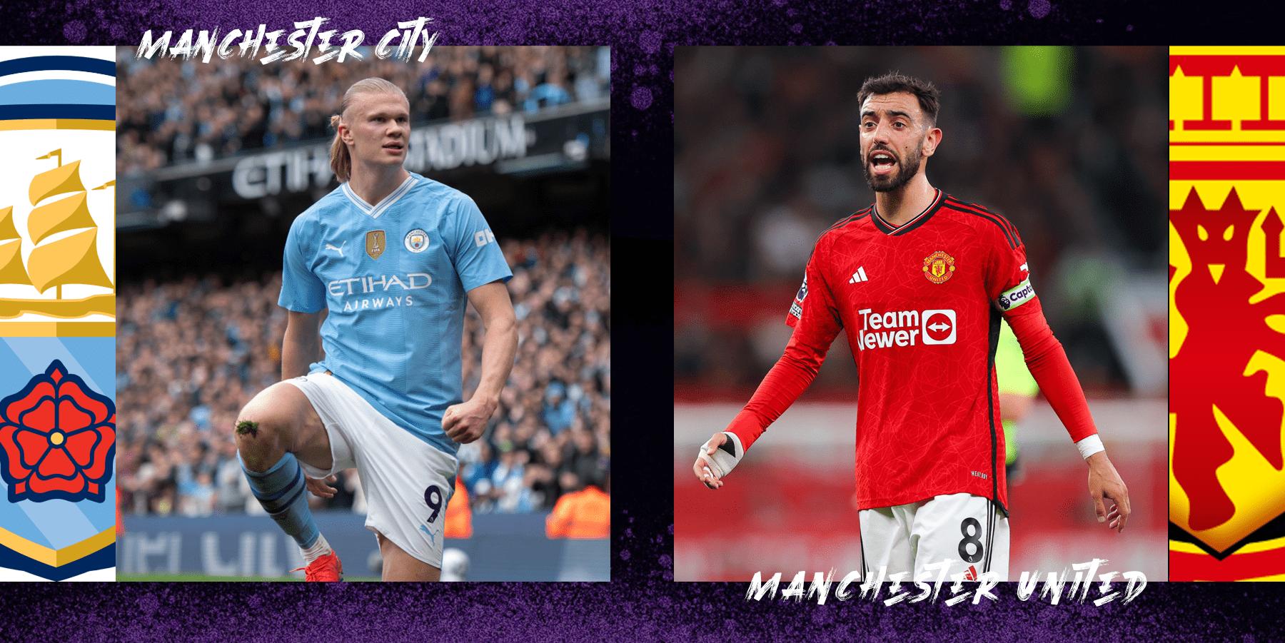 Manchester City vs Manchester United Prediction: FA Cup Final Preview