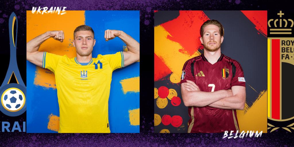 Ukraine vs Belgium Prediction: Euro 2024 Match Preview